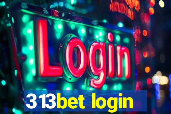 313bet login